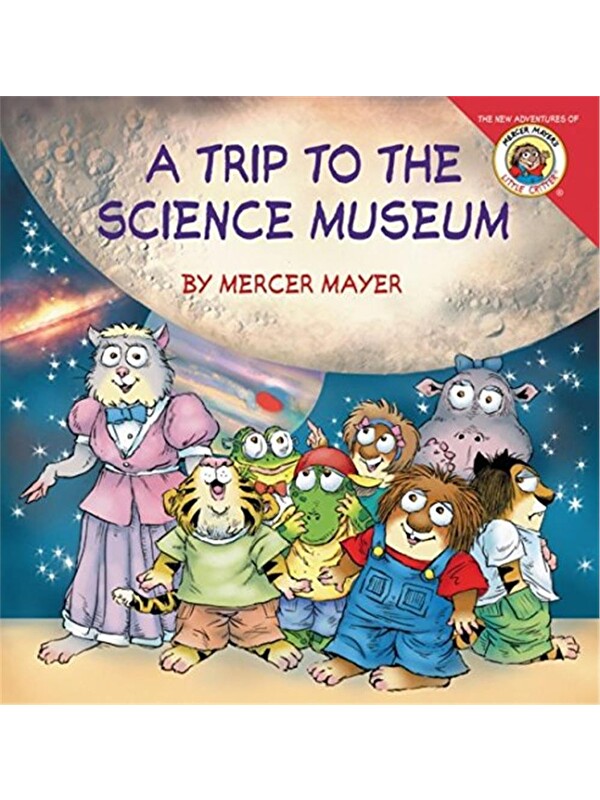 Penguin Random House Little Critter: My Trip to the Science Museum