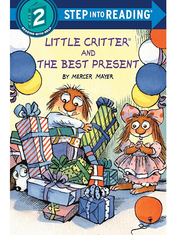 Penguin Random House Little Critter Step Into Reading: Little Critter and the Best Present