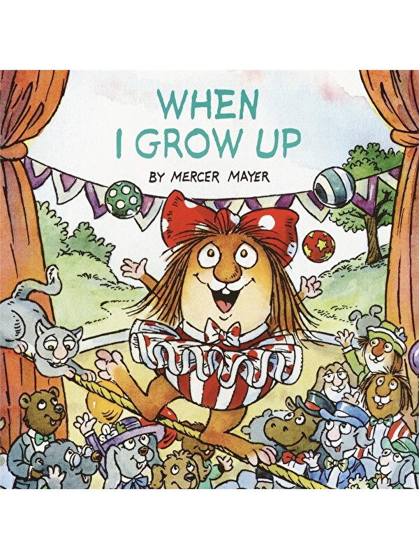 Penguin Random House Little Critter: When I Grow Up