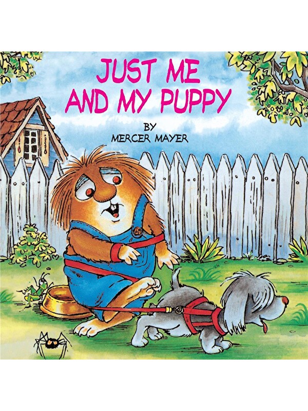 Penguin Random House Little Critter: Just Me and My Puppy