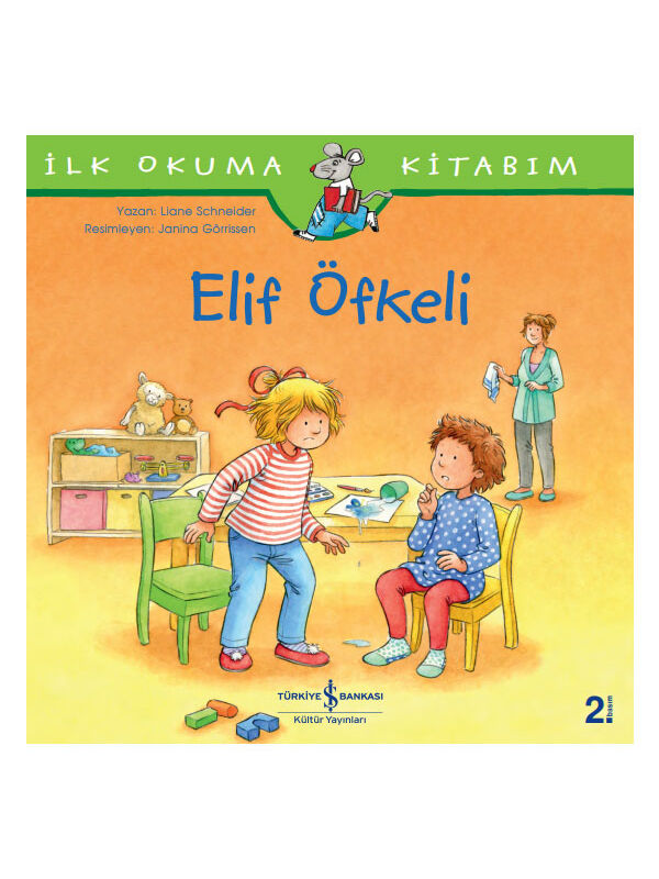 Türkiye İş Bankası Kültür Yayınları Elif Öfkeli Laane Schneider