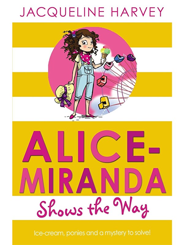 Penguin Random House Alice-Miranda Shows the Way #6