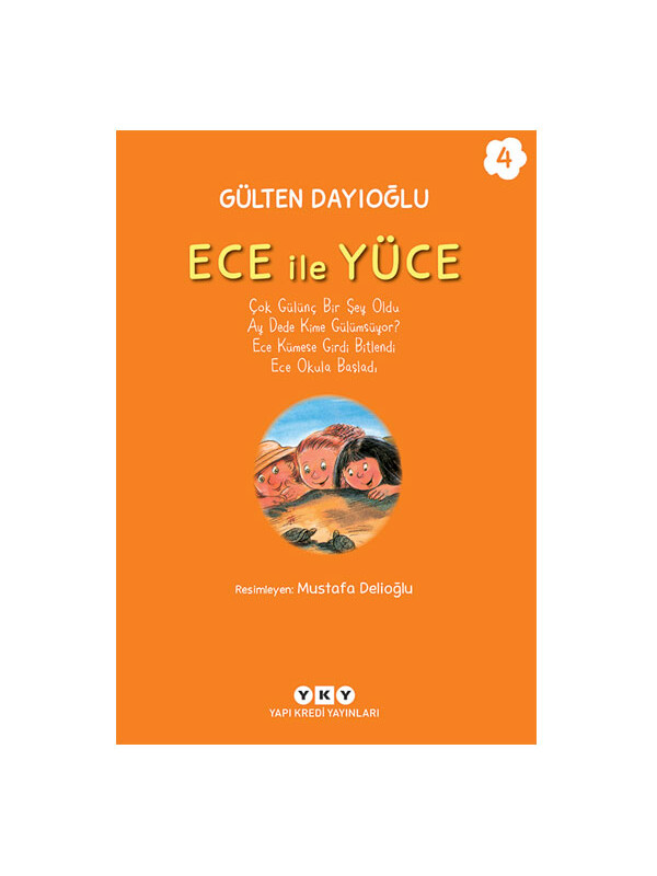 Yapı Kredi Yayınları Ece İle Yüce Cilt 4 Gülten Dayıoğlu