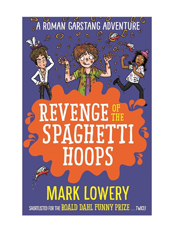 Piccadilly Roman Garstang Disasters: Revenge of the Spaghetti Hoops