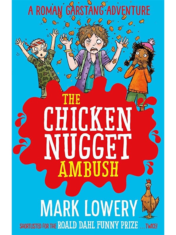 Piccadilly Roman Garstang Disasters: The Chicken Nugget Ambush