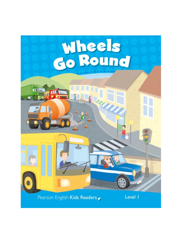 Pearson ELT Pekr Level 1: Clil: Wheels Go Round