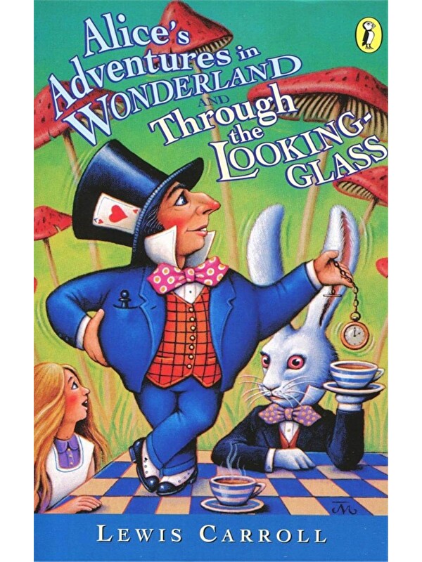 Puffin Alice's Adventures in Wonderland & Through the Looking Glass