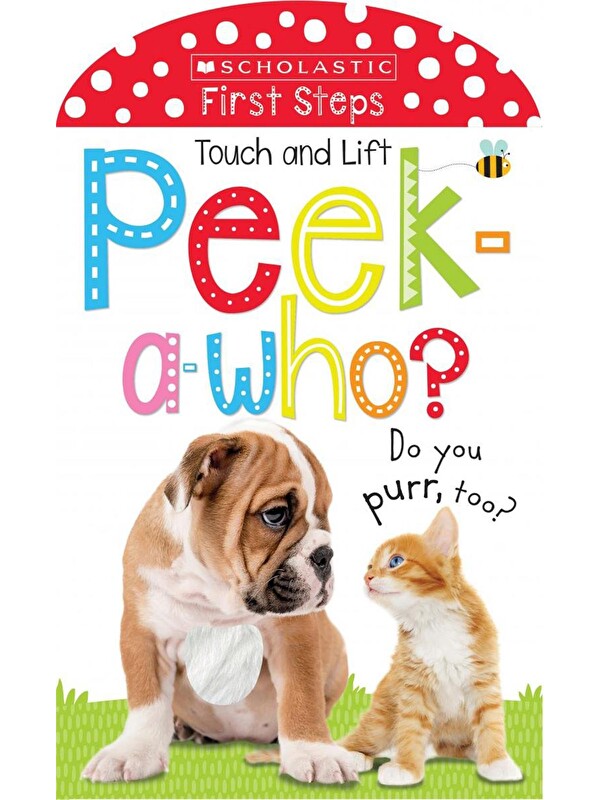 Scholastic Early Learners: Peek A Who- Do You Purr, Too?