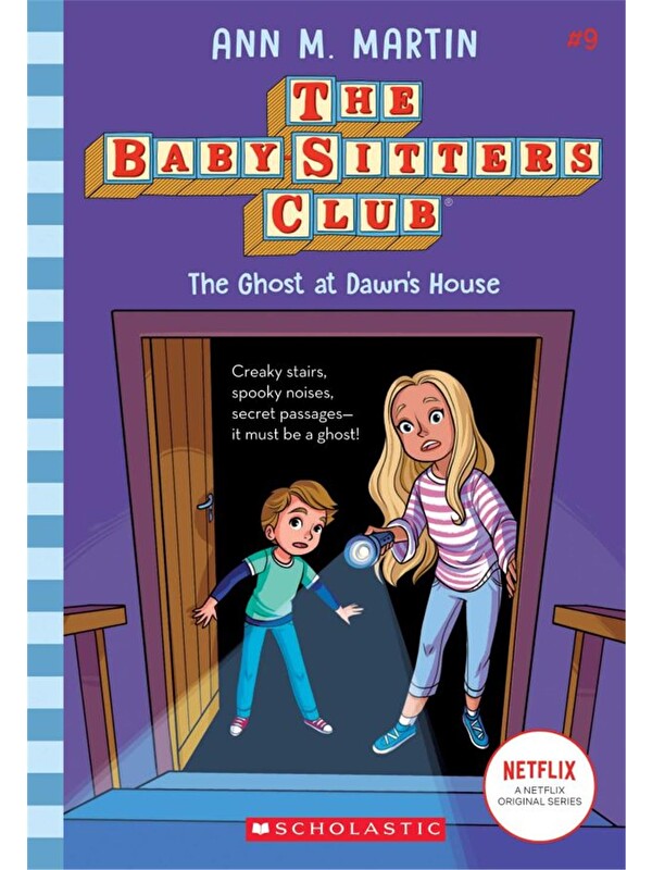 Scholastic Baby-Sitters Club: The Ghost at Dawn's House #9