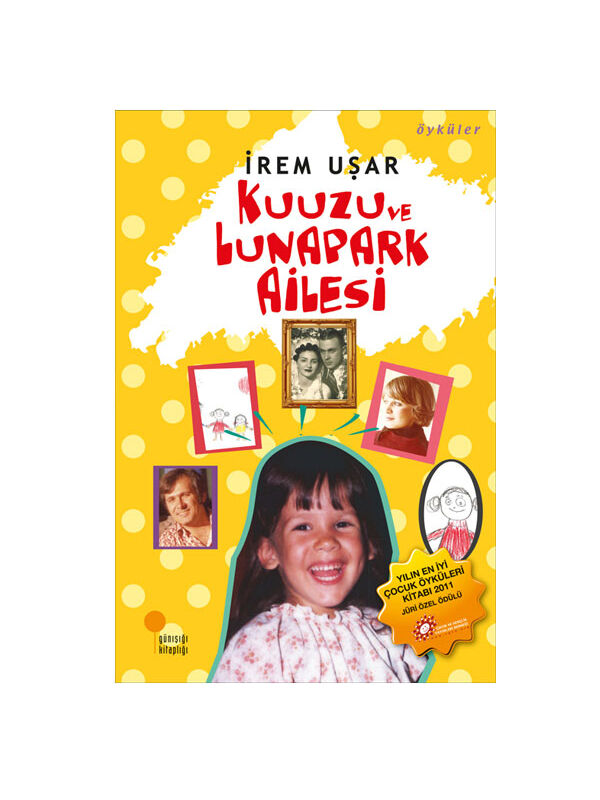 Günışığı Kitaplığı Kuuzu ve Lunapark Ailesi İrem Uşar