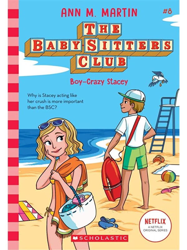 Scholastic Baby-Sitters Club: Boy-Crazy Stacey #8