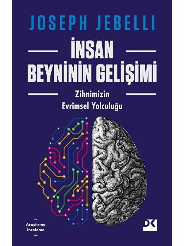 Doğan Kitap İnsan Beyninin Gelişimi - Joseph Jebellı