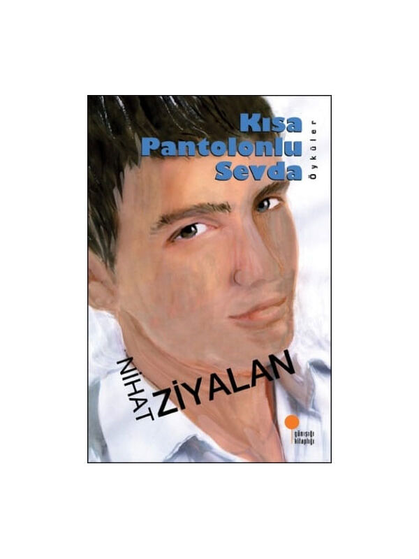 Günışığı Kitaplığı Kısa Pantolonlu Sevda Nihat Ziyalan