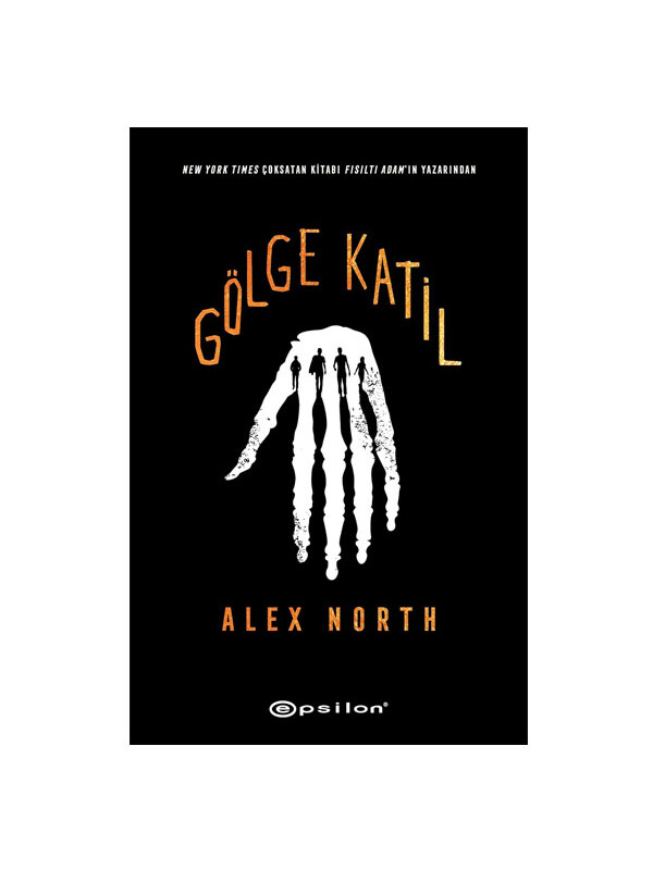 Epsilon Yayınları Gölge Katil Alex North Epsilon Yayınevi