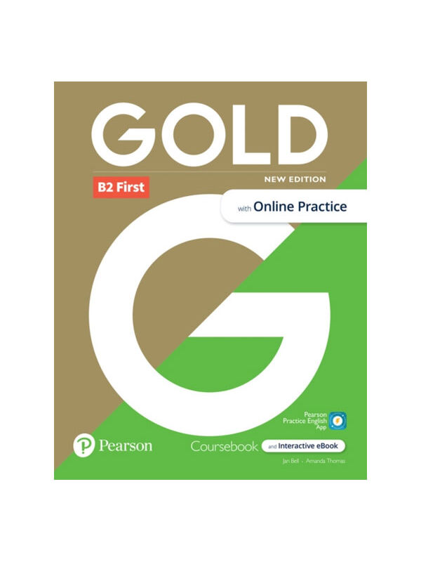 Pearson ELT Gold B2 First Coursebook And Interactive Ebook With Online Practice