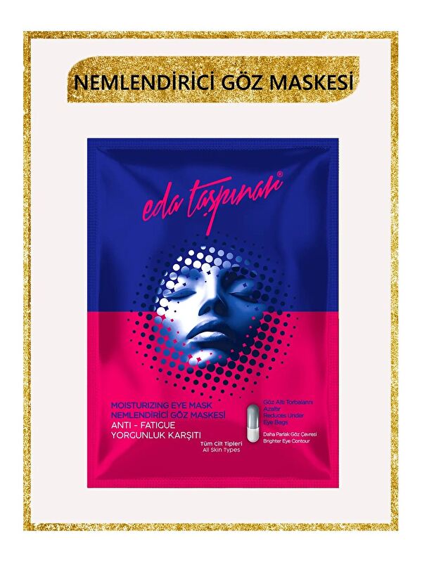 Eda Taşpınar Göz Altı Nemlendirici Maske Pürüzsüz Cilt Parlak Görünüm  (EGY0010)