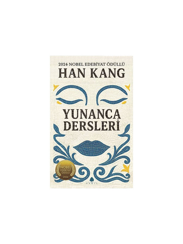 April Yayıncılık Yunanca Dersleri Han Kang April Yayınları