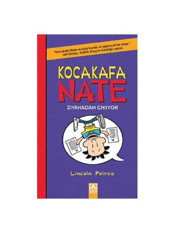 Altın Kitaplar Kocakafa Nate Zıvanadan Çıkıyor
