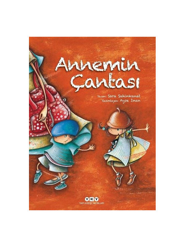 Yapı Kredi Yayınları Annemin Çantası Sara Şahinkanat