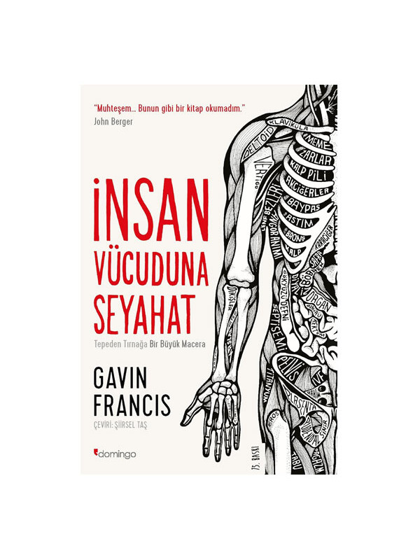 Domingo Yayınevi İnsan Vücuduna Seyahat Gavin Francis
