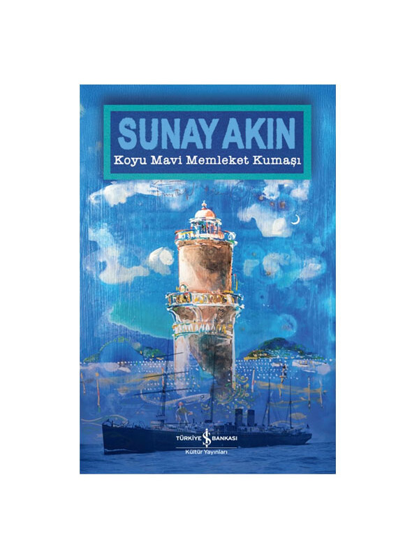 Türkiye İş Bankası Kültür Yayınları Koyu Mavi Memleket Kumaşı Sunay Akın