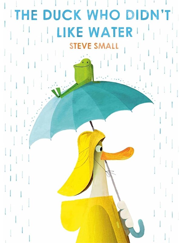 Simon & Schuster The Duck Who Didn't Like Water