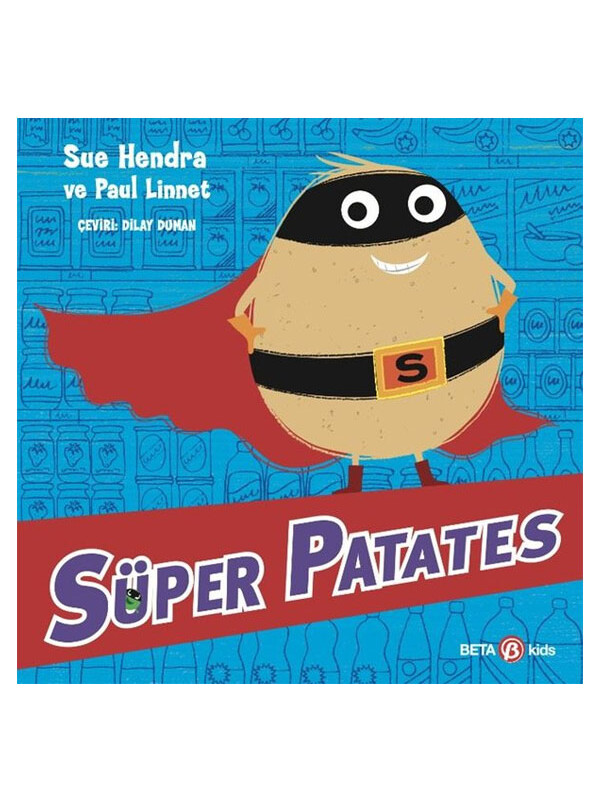 Beta Kids Süper Patates Sue Hendra