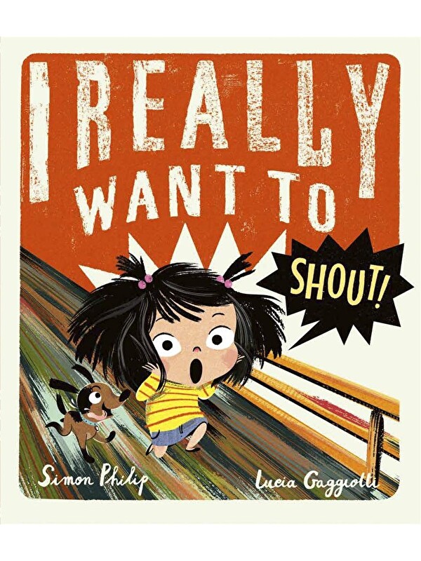 Templar Publishing I Really Want to Shout