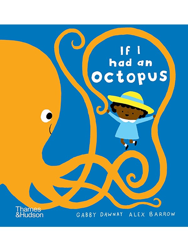 Thames & Hudson If I had an Octopus