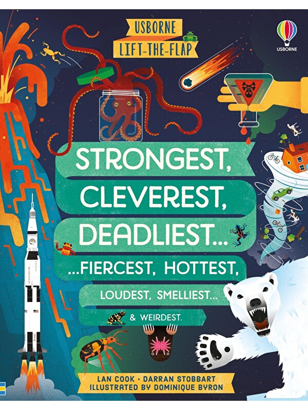 Usborne Publishing Lift-the-Flap: Strongest, Cleverest, Deadliest…