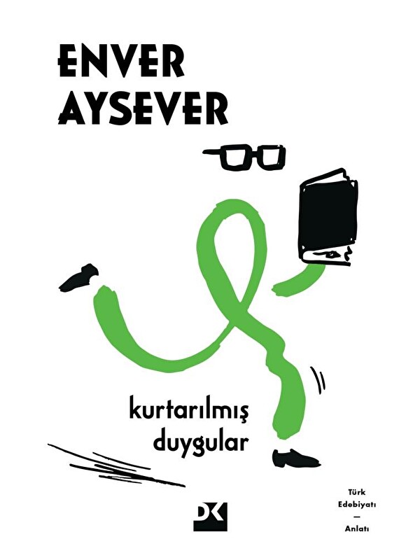 Doğan Kitap Kurtarılmış Duygular - Enver Aysever