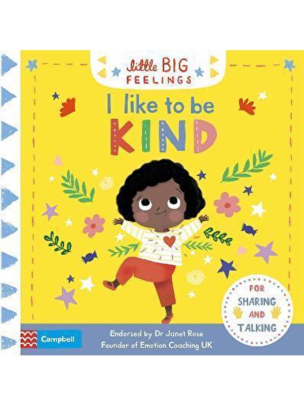 Pan Macmillan Little Big Feelings: Like To Be Kind