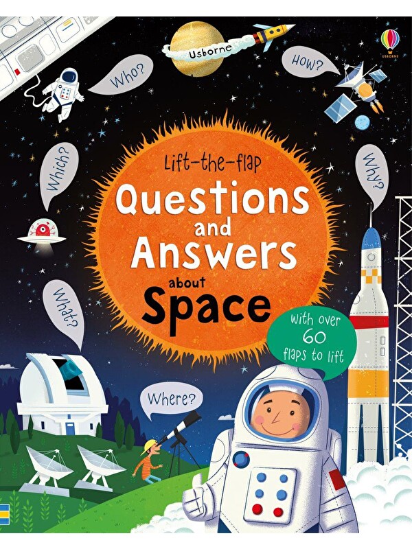 Usborne Publishing Lift-the-flap Questions and Answers: About Space