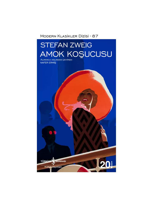 Türkiye İş Bankası Kültür Yayınları Amok Koşucusu Stefan Zweig