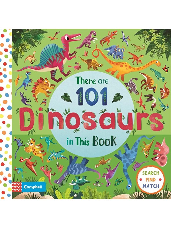 Pan Macmillan There are 101 Dinosaurs in This Book
