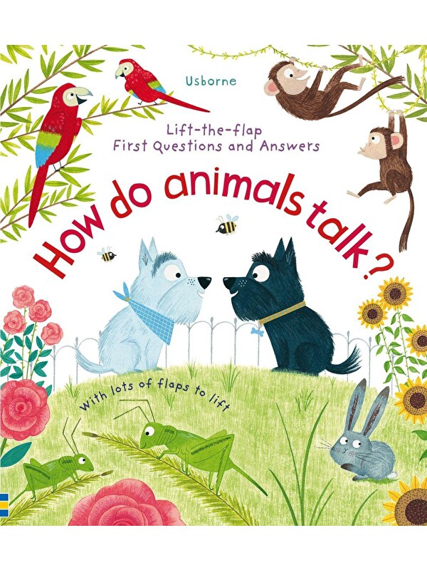 Usborne Publishing First Questions and Answers: How Do Animals Talk?