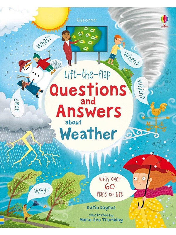 Usborne Publishing Lift-the-flap Questions and Answers: About Weather