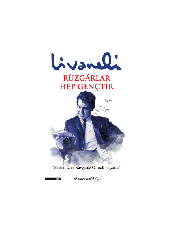 İnkılap Kitabevi Rüzgarlar Hep Gençtir Zülfü Livaneli