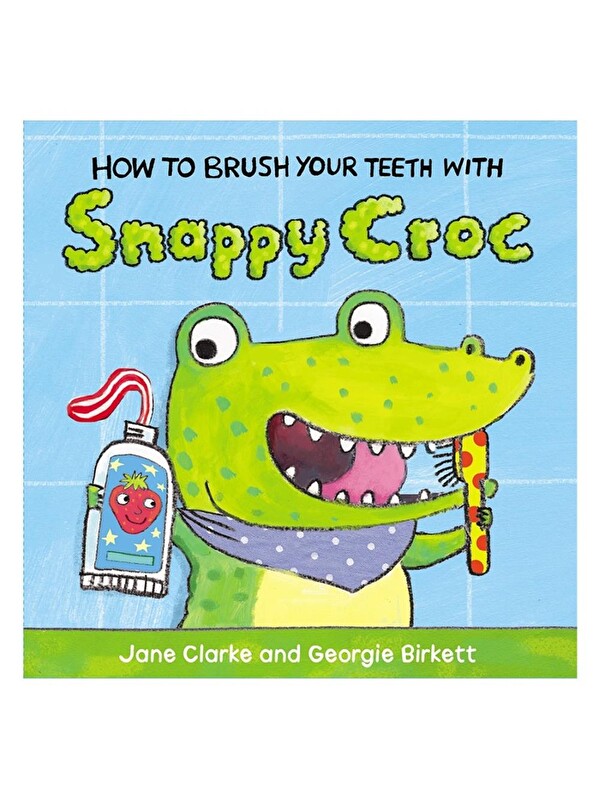 Red Fox How to Brush Your Teeth with Snappy Croc