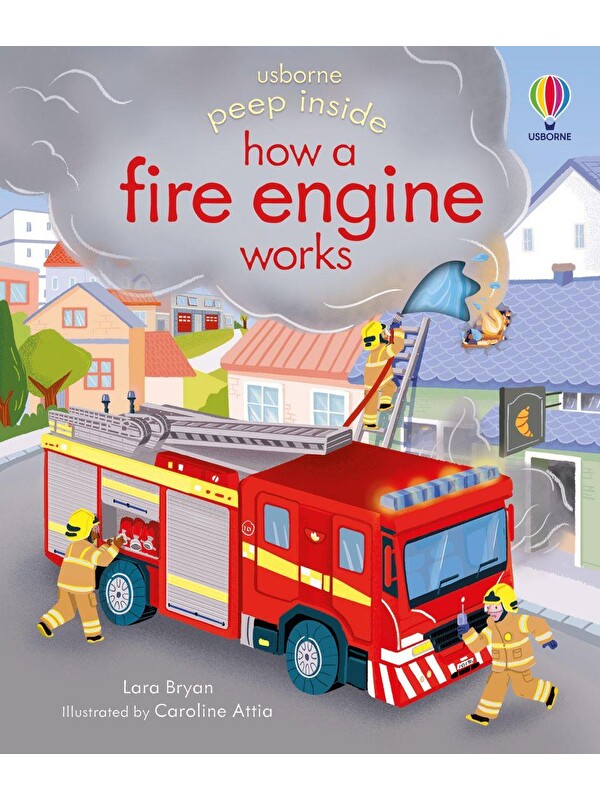 Usborne Publishing Peep Inside: How a Fire Engine works