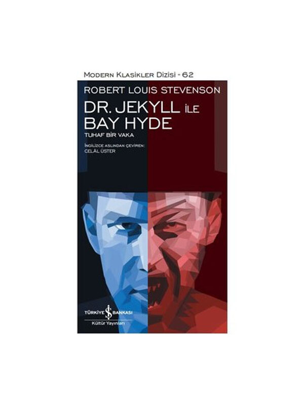 Türkiye İş Bankası Kültür Yayınları Dr Jekyll ile Bay Hyde Modern Klasikler 62