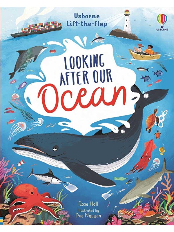 Usborne Publishing Lift-the-Flap: Looking After Our Ocean