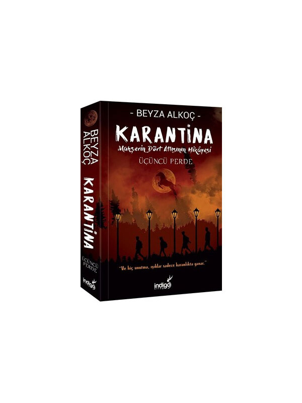 İndigo Kitap Karantina Üçüncü Perde Beyza Alkoç