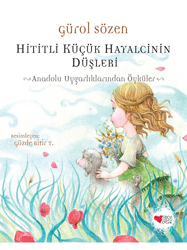 Can Çocuk Yayınları Hititli Küçük Hayalcinin Düşleri