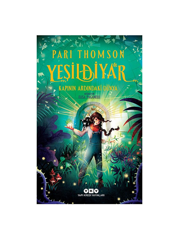 Yapı Kredi Yayınları Yeşildiyar 1 Kapının Ardındaki Dünya