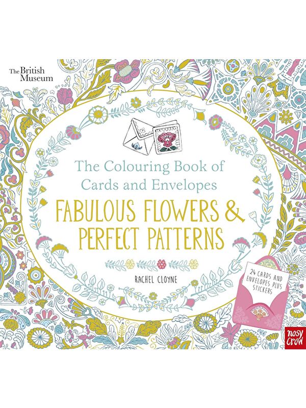 Nosy Crow The Colouring Book of Cards and Envelopes: Fabulous Flowers and Perfect Patterns