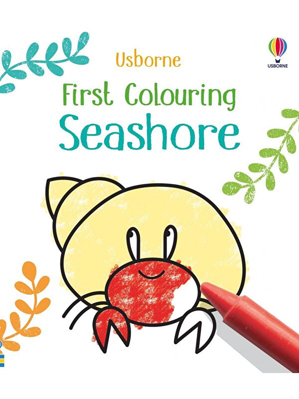 Usborne Publishing First Colouring: Seashore