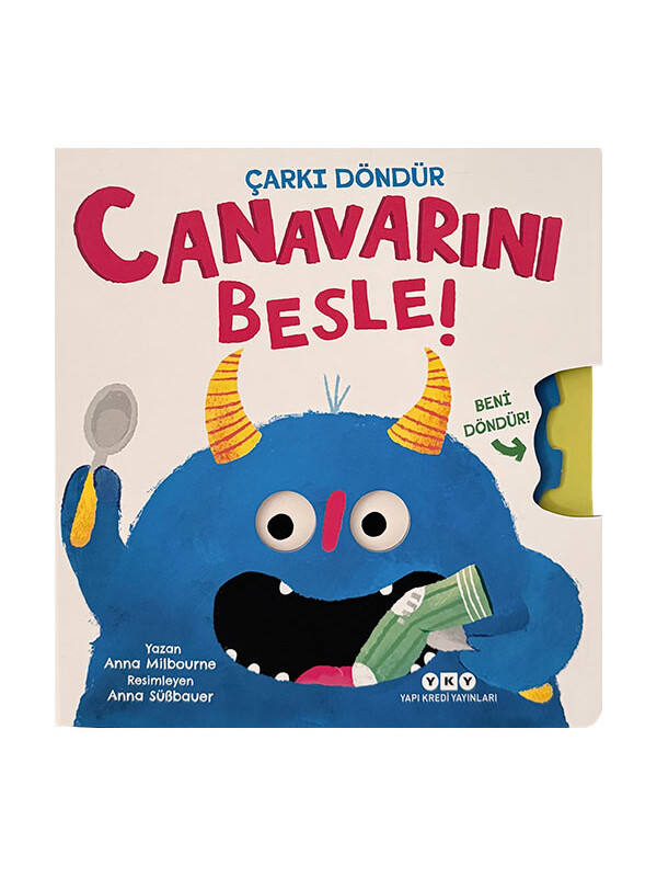 Yapı Kredi Yayınları Canavarını Besle! Anna Milbourne