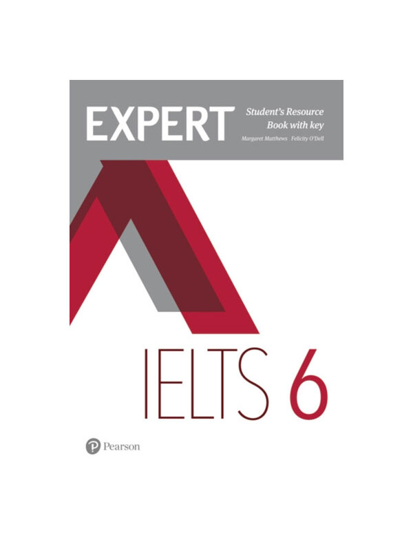 Pearson ELT Expert Ielts Band 6 Student'S Resource Book With Key-Pearson ELT