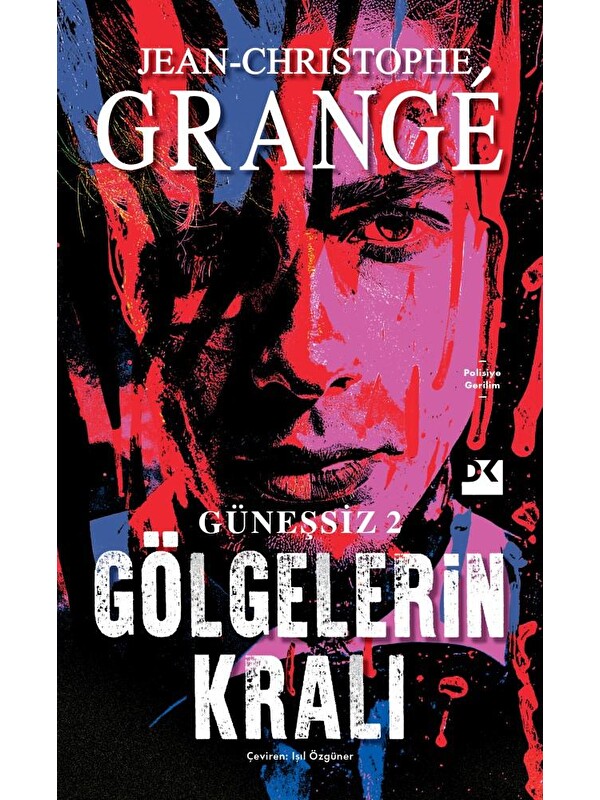 Doğan Kitap Güneşsiz 2: Gölgelerin Kralı - Jean-Christophe Grangé